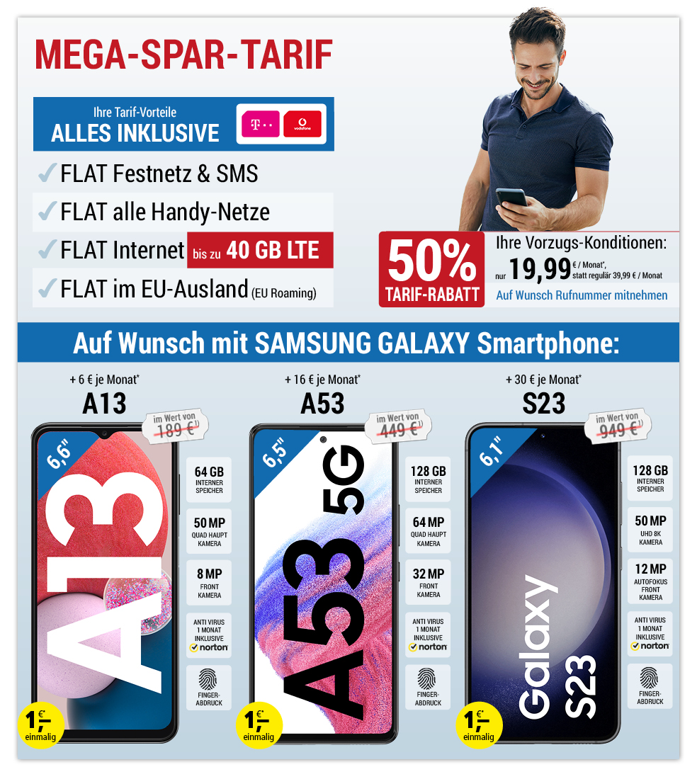 Für nur 1 €*: Samsung Galaxy A13 oder A53 oder S23 oder SIM only, ALL NET SPAR-Tarif für 19,99 € pro Monat