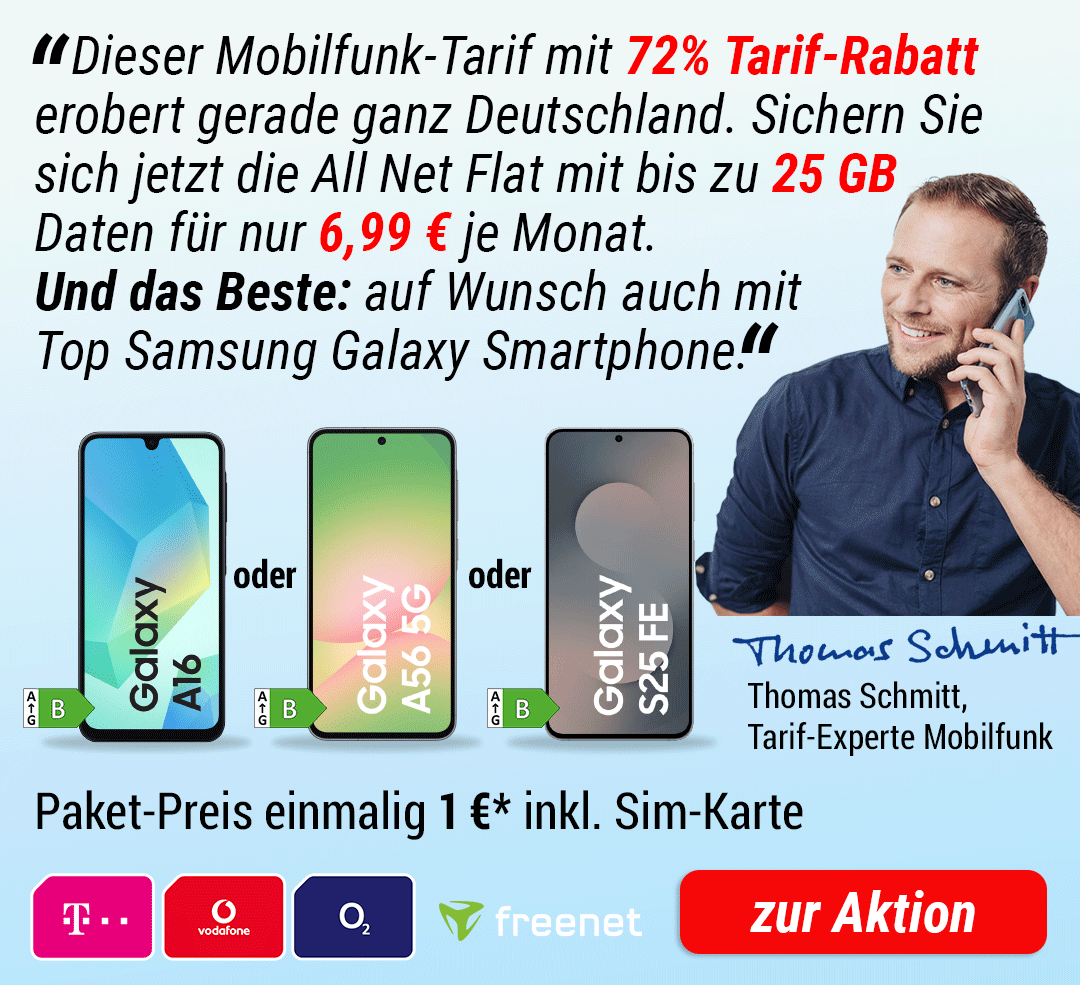 Auf Wunsch dazu: Samsung Galaxy S25FE oder A56 oder A16