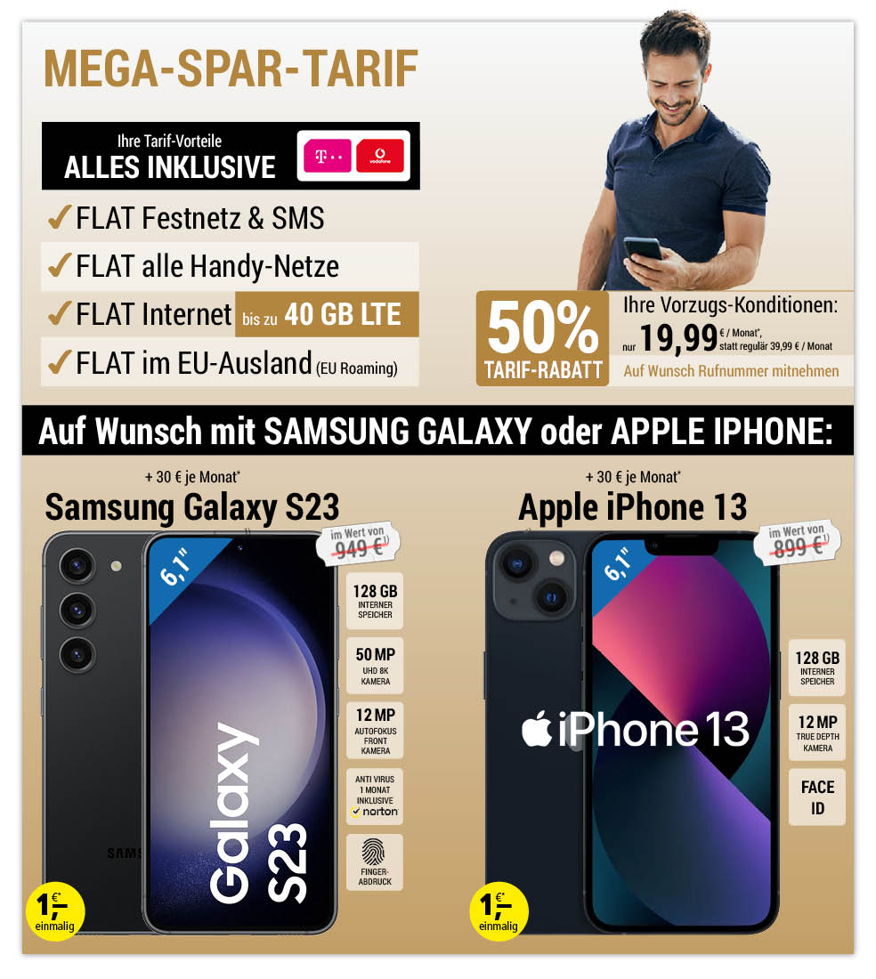 Für nur 1 €*: Samsung Galaxy S23 oder Apple iPhone 13 oder SIM only, ALL NET SPAR-Tarif für 19,99 € pro Monat