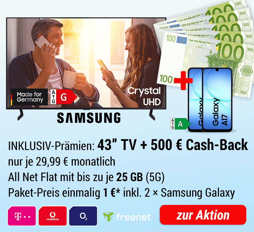 43 Zoll Samsung UHD-TV + 500 € bar INKLUSIVE + 2 × Samsung Galaxy A17 + Cover