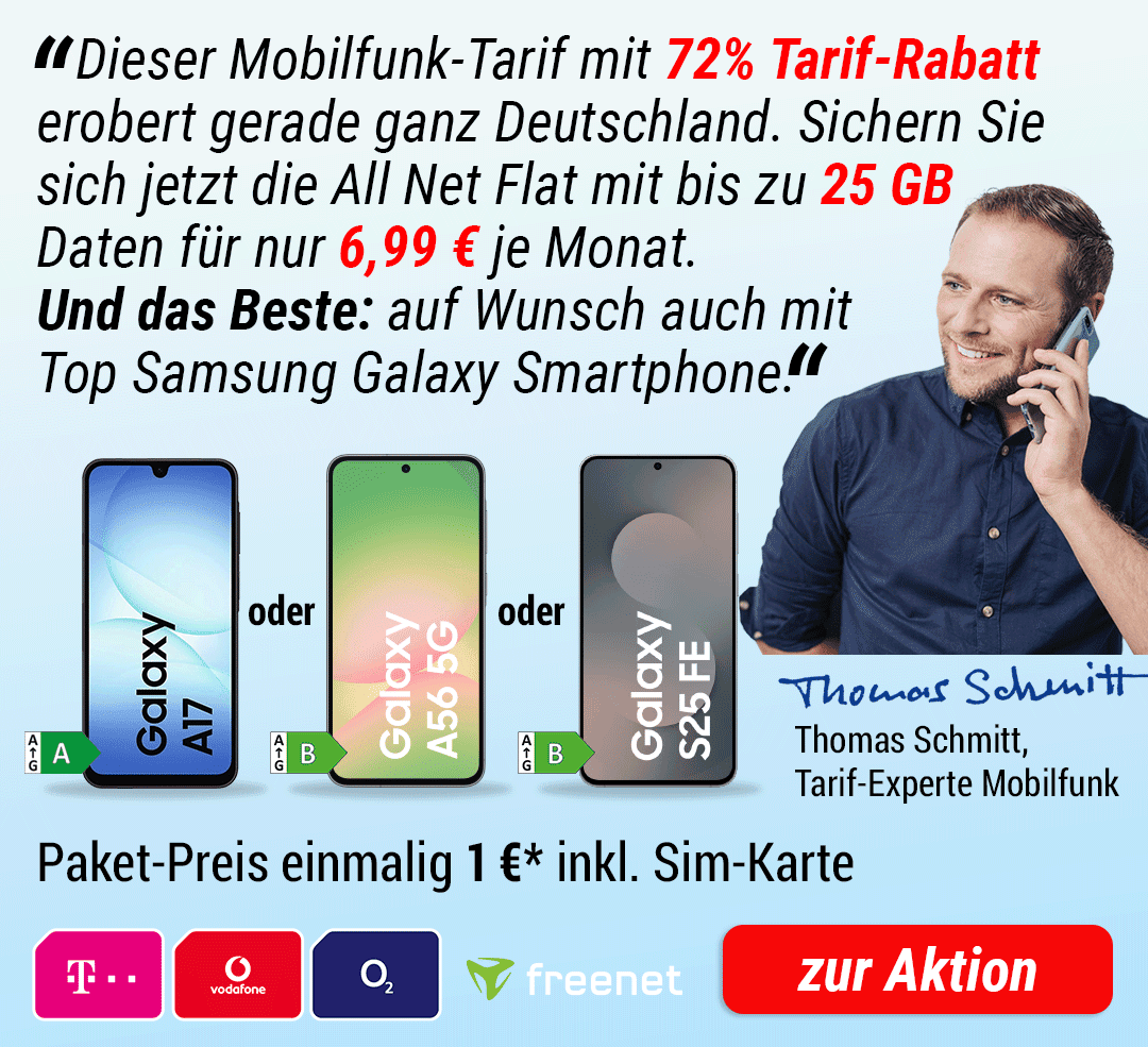 Auf Wunsch dazu: Samsung Galaxy S25FE oder A56 oder A17