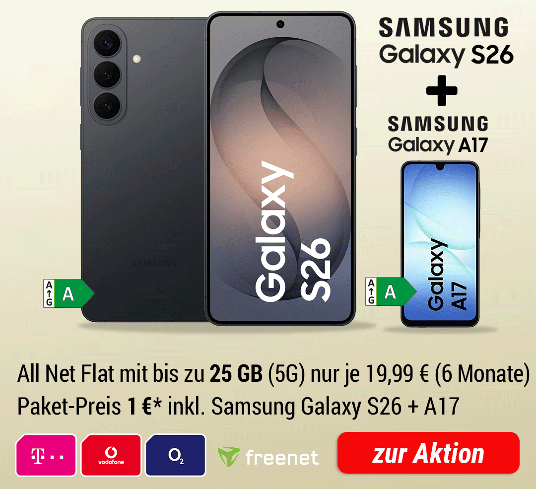 Samsung Galaxy S26 + Samsung Galaxy A17 + All Net Flat mit bis 25 GB